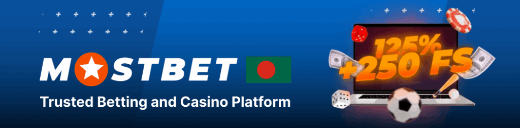 Start betting and play casino games with Mostbet BD bonus